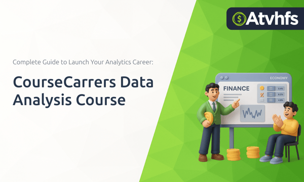 CourseCarrers Data Analysis Course: The Complete Guide to Launch Your Analytics Career